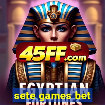 sete games bet